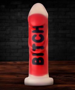 Bitch Silicone Dildo